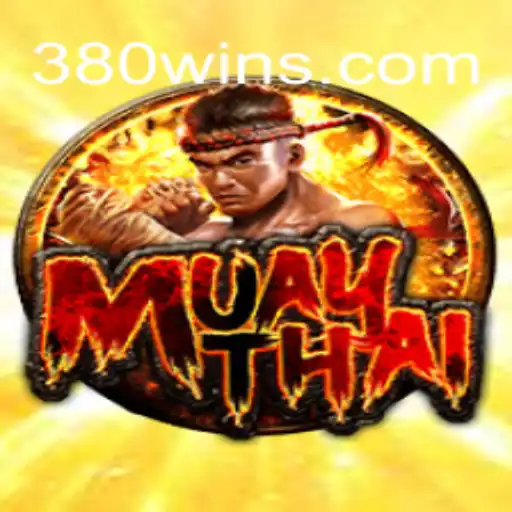 Exploring the Excitement of MuayThai: The Thrilling Game on 380win.COM Platform